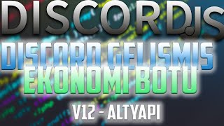 DiscordJS V12 Ekonomi Bot Altyapısı  Glitch Altyapı [upl. by Utimer]