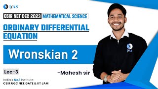 CSIR NET Wronskian Method To Solve Differential Equations Maths 2023 [upl. by Assiroc]