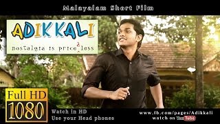 ADIKKALI Malayalam Short Film 2013 HD with Subtitles [upl. by Eniac]