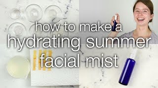 How to Make a DIY Hydrating Summer Face and Body Mist [upl. by Rance754]