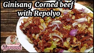 Ginisang Corned Beef with Repolyo [upl. by Loresz]