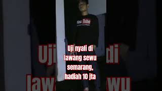 Uji nyali di lawang sewu semarang pocong kuntilanak hantu misteri vlog penampakan [upl. by Ardeahp316]