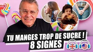 8 SIGNES QUI MONTRENT QUE TU CONSOMMES TROP DE SUCRE [upl. by Isola]