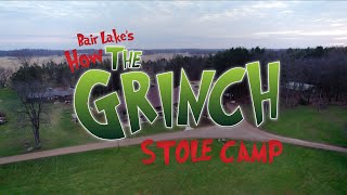 How The Grinch Stole Camp [upl. by Aihn179]