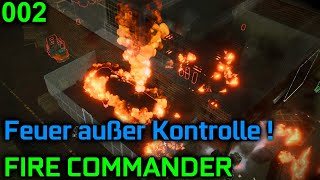 FIRE COMMANDER 🚨 002  der halbe Stadtteil geht in Flammen auf [upl. by Juno]