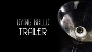 Dying Breed 2008 Trailer Remastered HD [upl. by Nuawd]