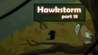 Hawkstorm  part 18 [upl. by Mauricio70]