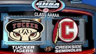 GHSA 5A Final Creekside vs Tucker  Dec 13 2013 [upl. by Enilauqcaj]