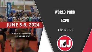 World Pork Expo  June 07 2024 [upl. by Assilav]