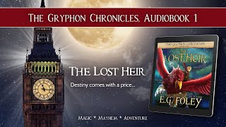 The Lost Heir The Gryphon Chronicles Book 1  Free Audiobook [upl. by Pazice]