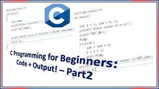 C Programming for Beginners StepbyStep Guide with Code Examples and Output  Part2 [upl. by Nytsirt]