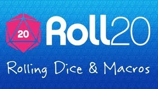 5 Roll20 Crash Course  Rolling Dice [upl. by Prisilla347]