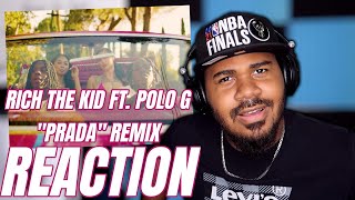 Rich The Kid  Prada feat Polo G  Remix Official Music Video REACTION [upl. by Henn]