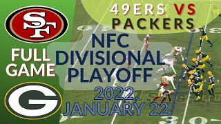 🏈San Francisco 49ers vs Green Bay Packers NFC Divisional Playoff NFL 20212022  Football 2021 [upl. by Gitt]