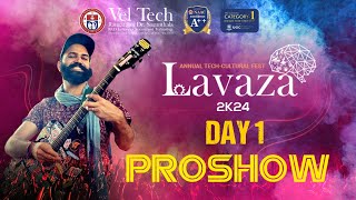 Vel Tech Lavaza 2K24 Annual Techfest  Day 1  21st March 2024 [upl. by Alikam]