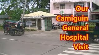 Our Camiguin General Hospital Visit [upl. by Tooley72]