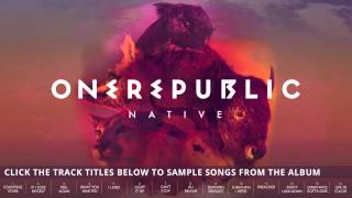 OneRepublic  Native Album Sampler  OneRepublic [upl. by Donahue741]