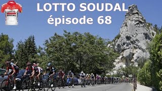 LOTTO SOUDAL ép68  Tour de France 2021 24 [upl. by Ludovika]