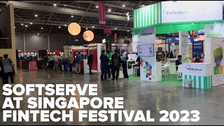 SoftServe at Singapore Fintech Festival 2023 [upl. by Alig]