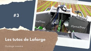 Les tutos de Laforge 3  DynaTrac  Guidage caméra [upl. by Lynad]