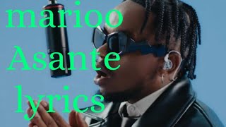 Marioo Asante official lyrics [upl. by Annaehr]