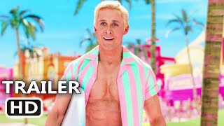 BARBIE Trailer 2 2023 Ryan Gosling Margot Robbie [upl. by Ilwain]