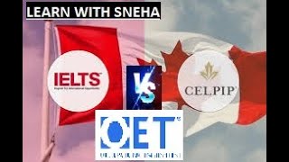 English Proficiency Tests IELTS vs CELPIP vs OET  A Comprehensive Guide [upl. by Aiela]