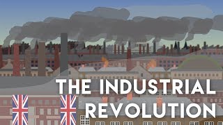 The Industrial Revolution 1819th Century [upl. by Cathryn]