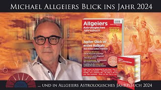 Ein Blick ins Jahr 2024 und in Allgeiers Astrologisches Jahresbuch 2024 [upl. by Haraz]