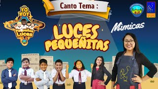 Canto tema día del aventurero 2022  Pequeñas luces  Mímicas [upl. by Elolcin]