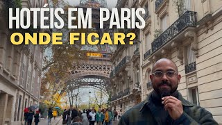 Hotéis em Paris Onde se hospedar [upl. by Bonilla]