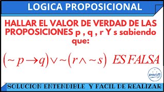 Hallar el valor de proposiciones Lógica Proposicional [upl. by Attirb909]