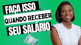 Faça isso assim que receber seu salário e nunca mais vai dizer que não sabe onde foi seu dinheiro💰 [upl. by Rosenthal259]