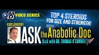 Ask the Anabolic Doc  Top Steroids for Size and Strength [upl. by Asi]