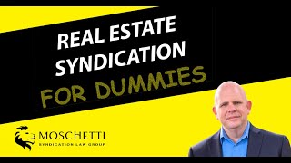 Real Estate Syndication for Dummies [upl. by Aenahs]