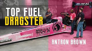 NHRA Top Fuel Dragster Walk Around with Antron Brown [upl. by Naej]