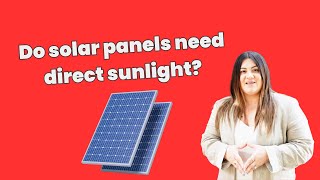 Do solar panels need direct sunlight [upl. by Darum]