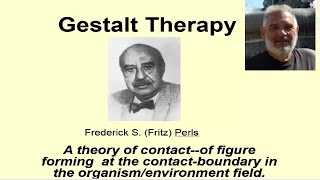 Gestalt Therapy [upl. by O'Conner]