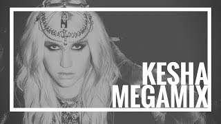 Kesha Megamix  The Evolution of Keha [upl. by Isiahi]