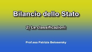 Bilancio dello Stato 2 Le classificazioni [upl. by Bechler115]