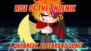 Rise of the Phoenix A Daybreak Aldebrand Song [upl. by Aisa]