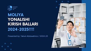 Moliya yonalishi Ozbekistonda kirish ballari tushib qoldimi [upl. by Felizio]