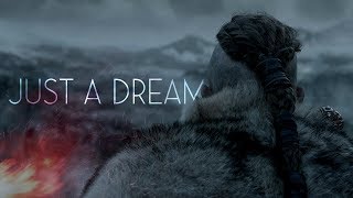 Vikings Ragnar Lothbrok  Just a Dream [upl. by Urbas]