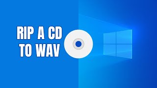 How to rip a CD to WAV in Windows 11 quick tutorial [upl. by Lindsey]