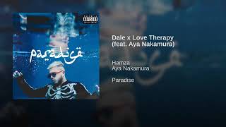 hamza dale x love therapy feat aya nakamura [upl. by Lisabet392]