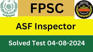 FPSC ASF inspector paper 04082024 asf inspector 04082024 test fpsc asf complete solved test 24 [upl. by Hrutkay]