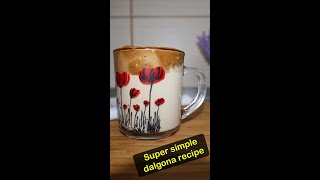 Easy Dalgona Coffee recipe with only 3 ingredients shorts [upl. by Villiers]