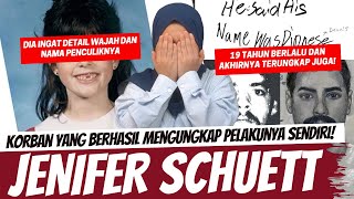 KORBAN YG BERHASIL MENGUNGKAP PELAKUNYA SENDIRI JENIFER SCHUETT [upl. by Forras]