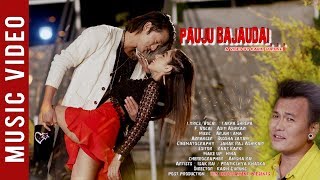 Pauju Bajaudai  New Nepali Song  Lakpa Shrepa Ft Isak Rai Pratikshya Khadka  Latest Song 2018 [upl. by Amarette]