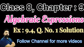 Class 8 Maths Chapter  9 Algebraic Expressions Ex  94 Q No 1 Solution [upl. by Osnofedli988]